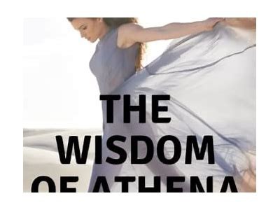 Exploring the Profound Insights and Timeless Wisdom of Athena in Ancient Philosophy